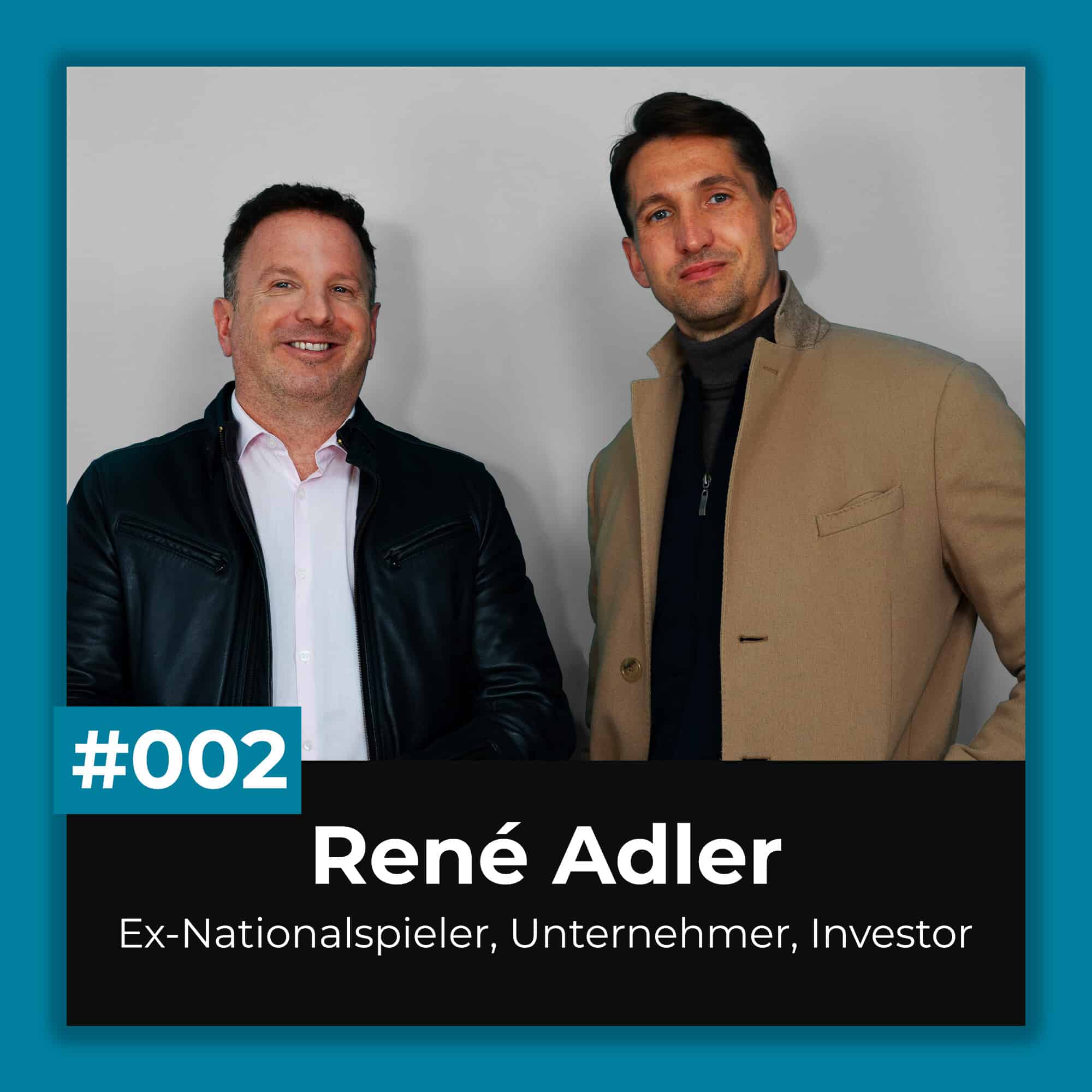 René Adler - Investor & Ex-Fußballprofi im Podcast