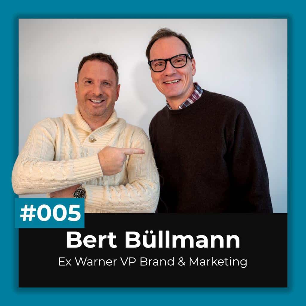 Bert Büllmann ist Ex-Warner VP Brand & Marketing und spricht über Werdegang und Werte